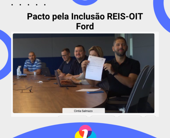 Ford assina Pacto pela Inclusão REIS-OIT